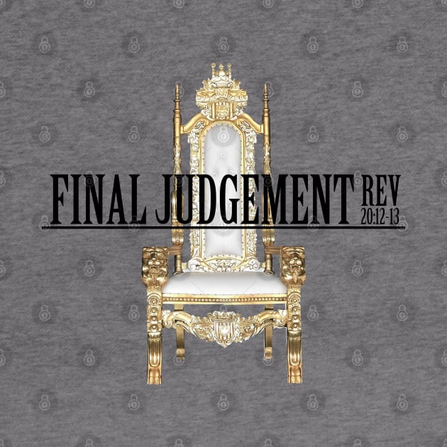 Final Judgement by CalledandChosenApparel